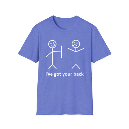 Funny I Got Your Back Friendship Sarcastic T-Shirt Men Women