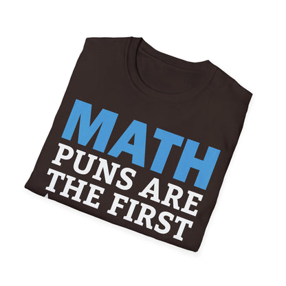 Funny Math Puns are The First Sine of Madness Mathematics Nerd Nerdy T-Shirt Men