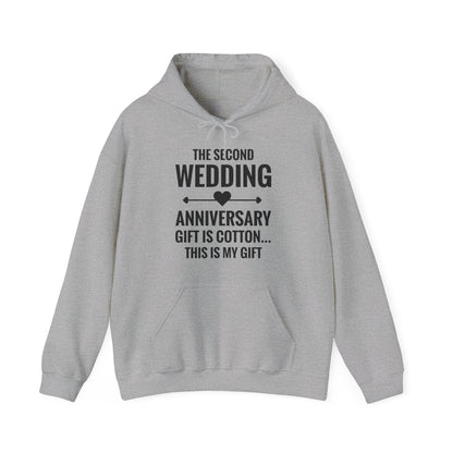 Funny 2nd Wedding Anniversary Gift-Is Cotton This Is My Gift Him Hoodie