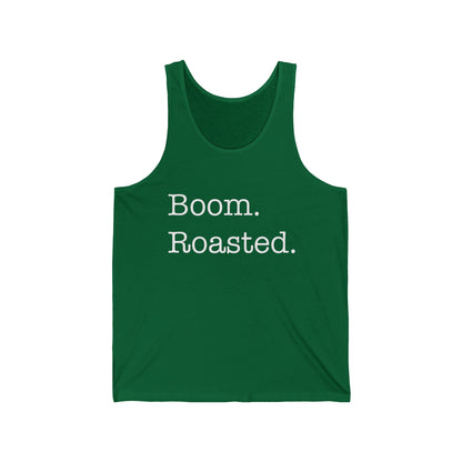 Funny Boom. Roasted. Office Humor Parody Men's Tank Tops For Men Women