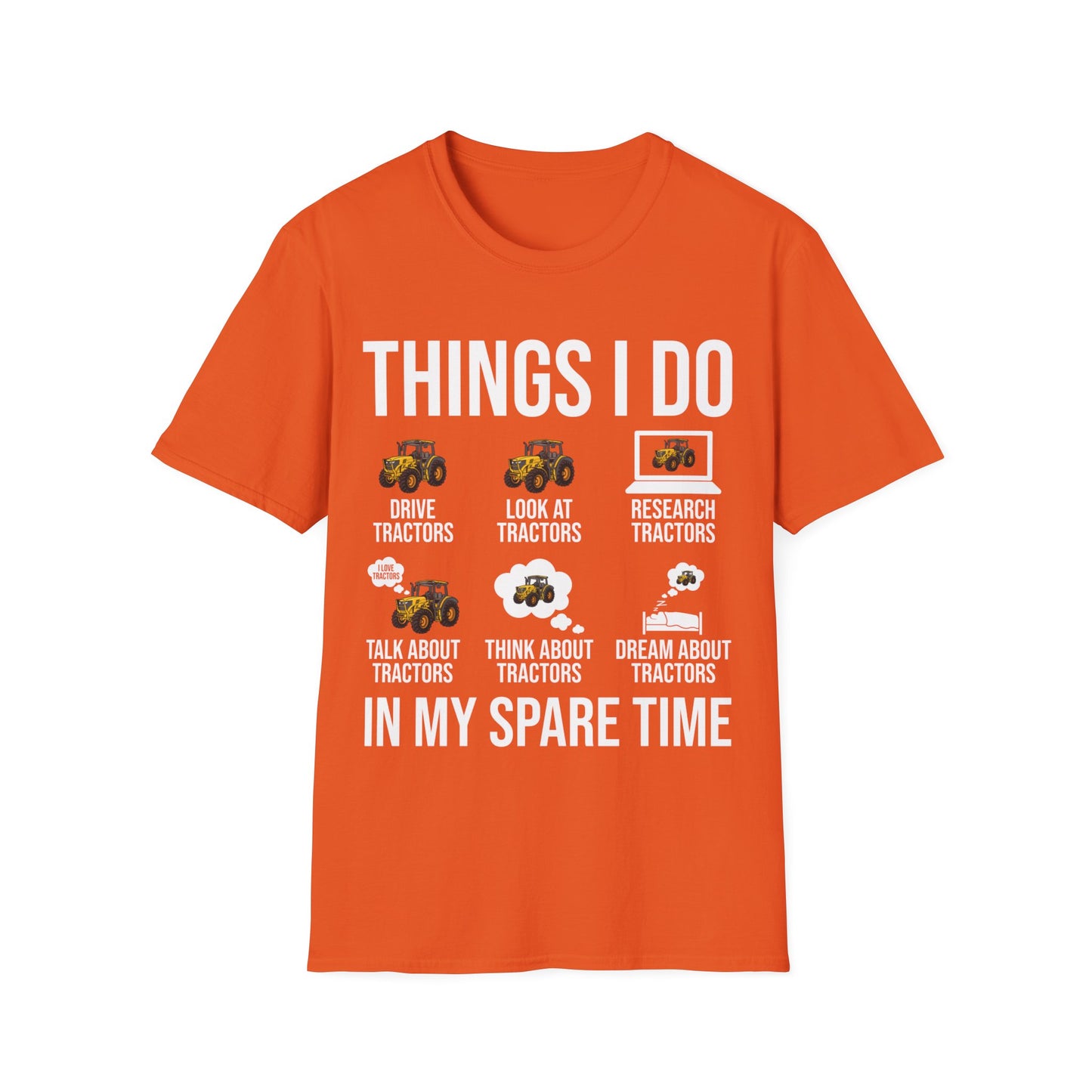 Things I Do in My Spare Time Funny Tractor Enthusiast Tractor Lover T-Shirt Gift