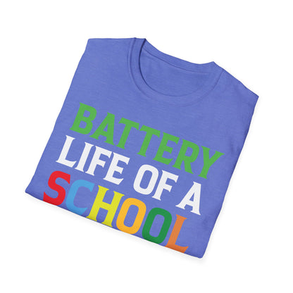 Battery Life Of A School Lunch Lady Great T-Shirt