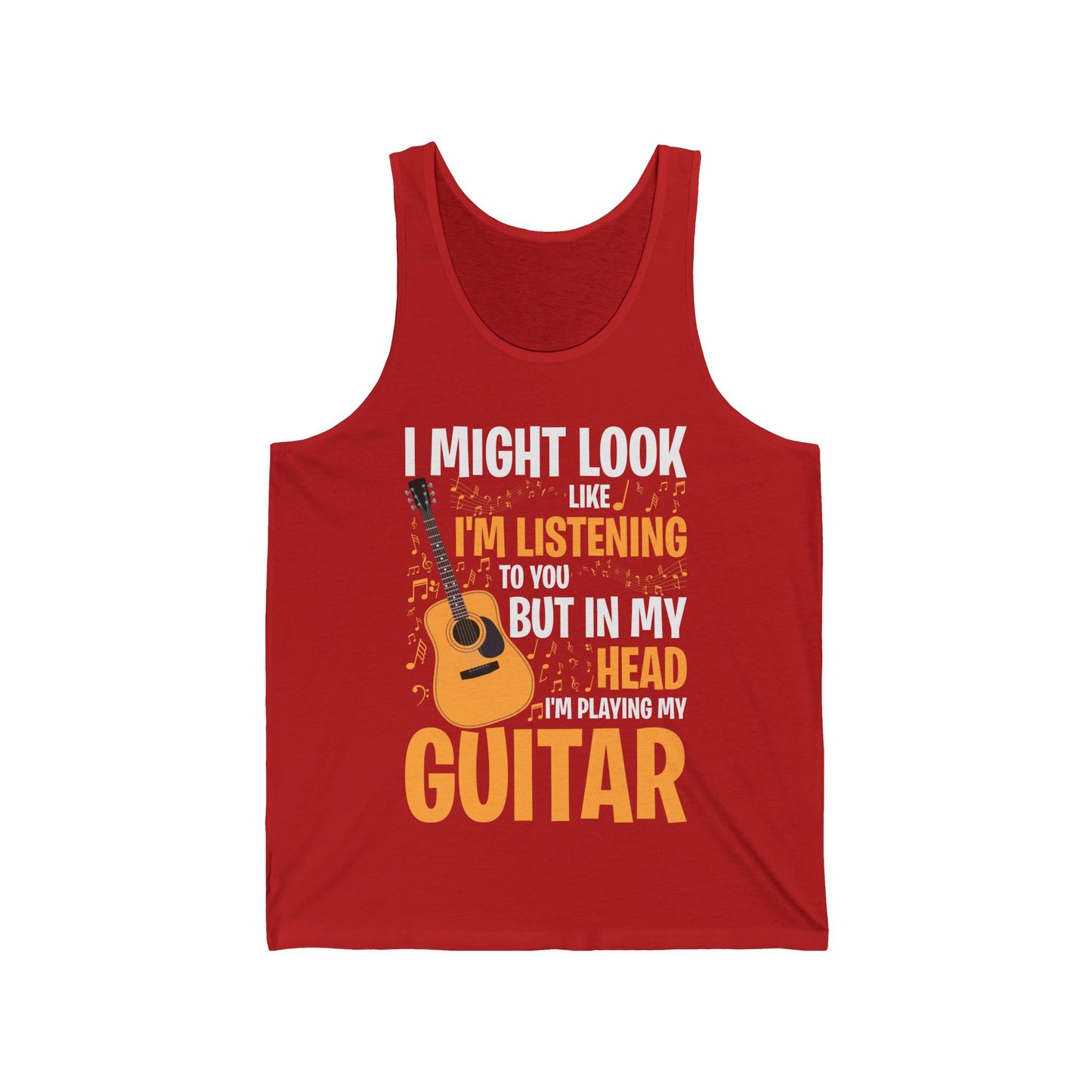 I Might Look Like I'm Listening To You Funny Guitar Music Sarcastic Tank Top