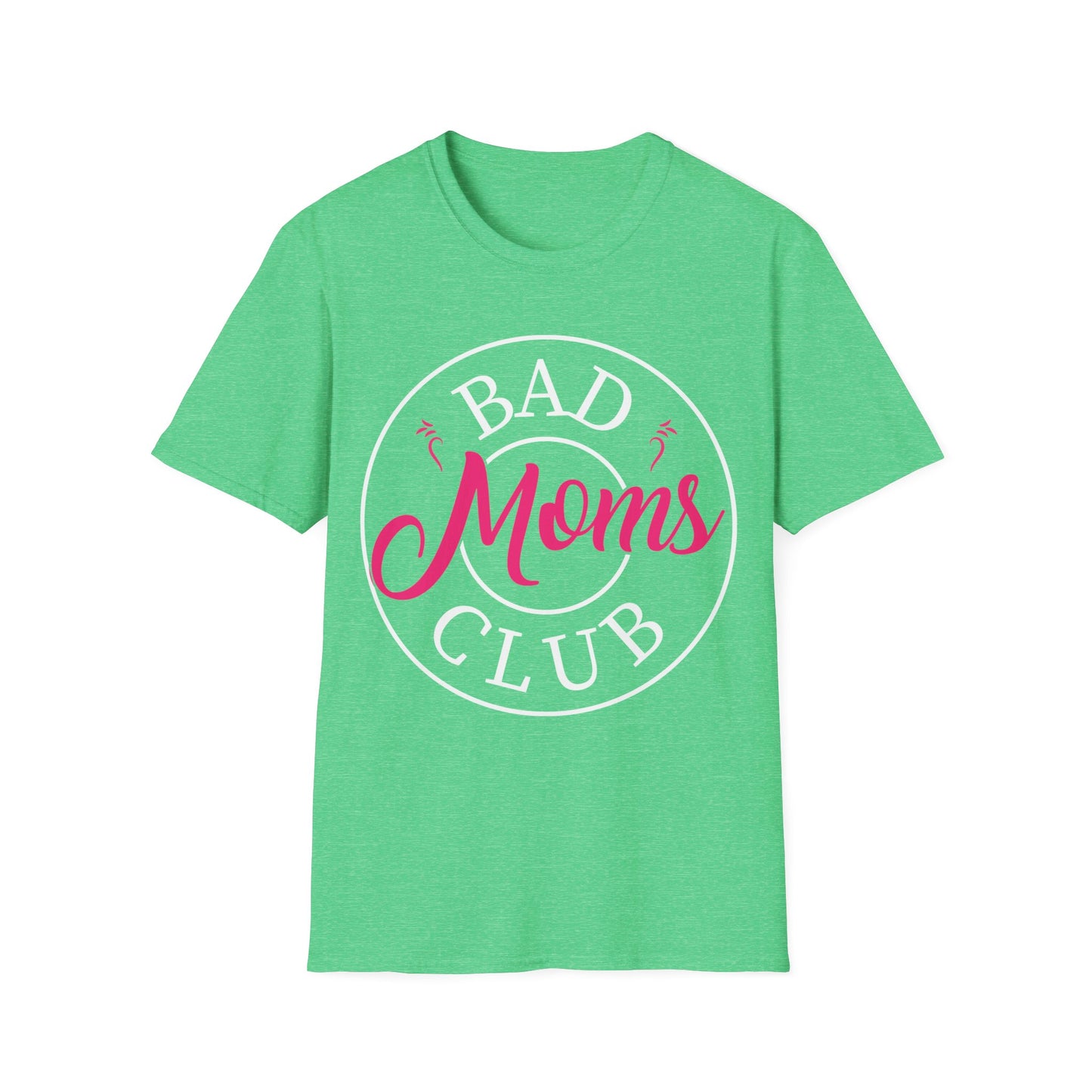 Funny Bad Moms Clubs New Mom Mother Hustler Sarcastic Woman Gift T-Shirt