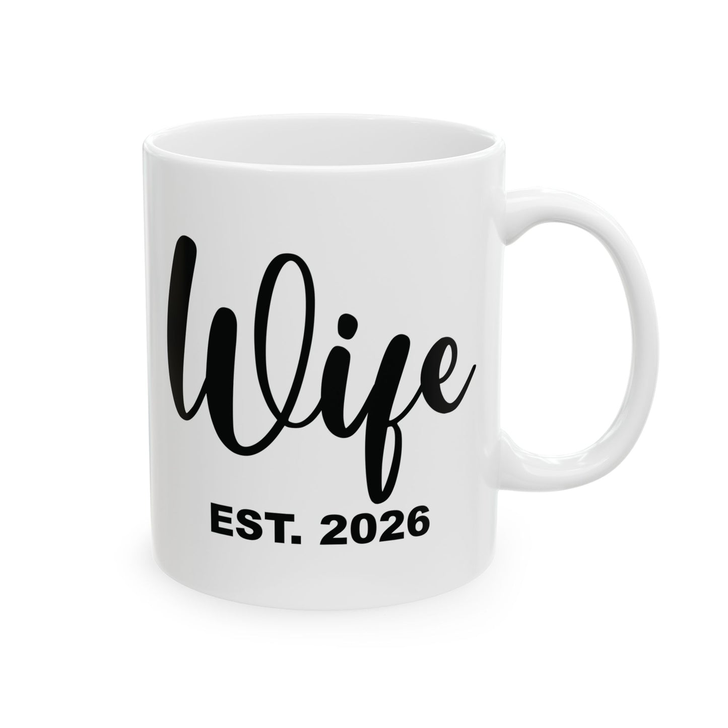 Funny Wife Est 2026 Just Married Bride Honeymoon Couple Wedding Coffee Mug For Women