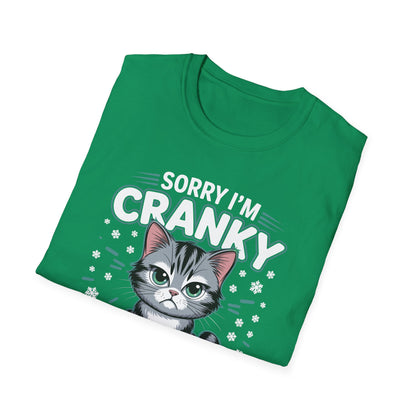 Funny Cat Sorry I'm Cranky I'm Going Through My Terrible 60's Unisex T-Shirt