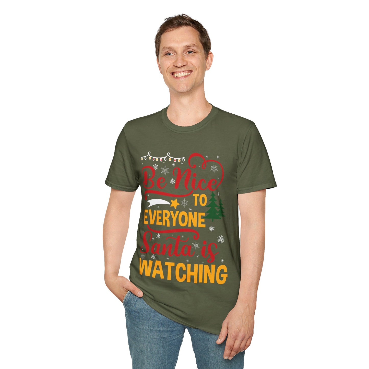 Funny Be Nice To Everyone Santa Is Watching Christmas Xmas Novelty T-Shirt Men Women