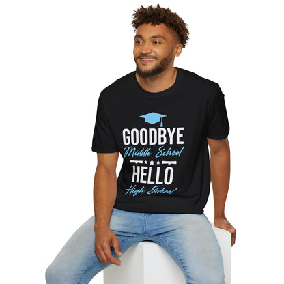 Goodbye Middle School Hello High School Funny Graduation T-Shirt