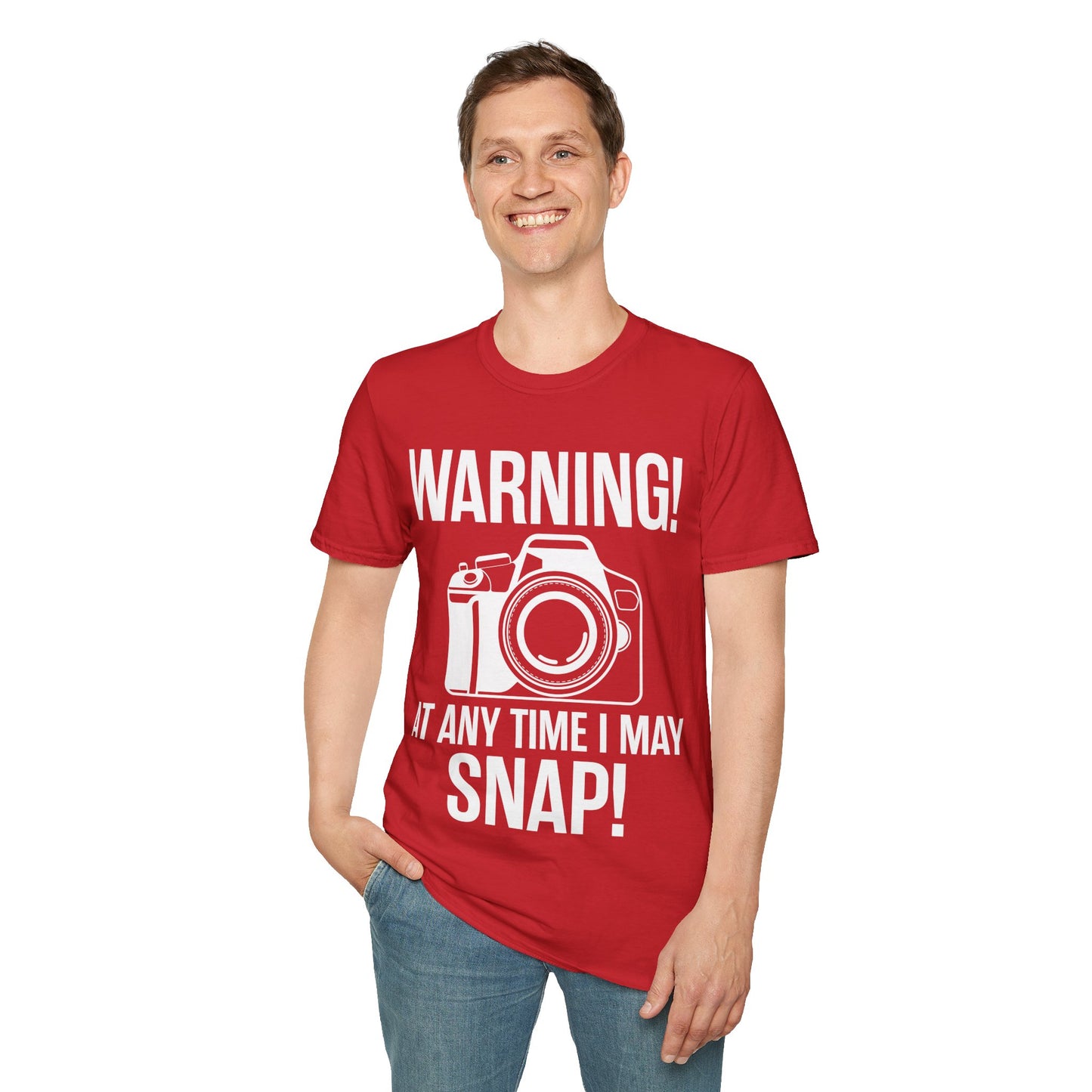 Warning At Any Time I May Snap Camera Photography Funny Photographer T-Shirt Men Women