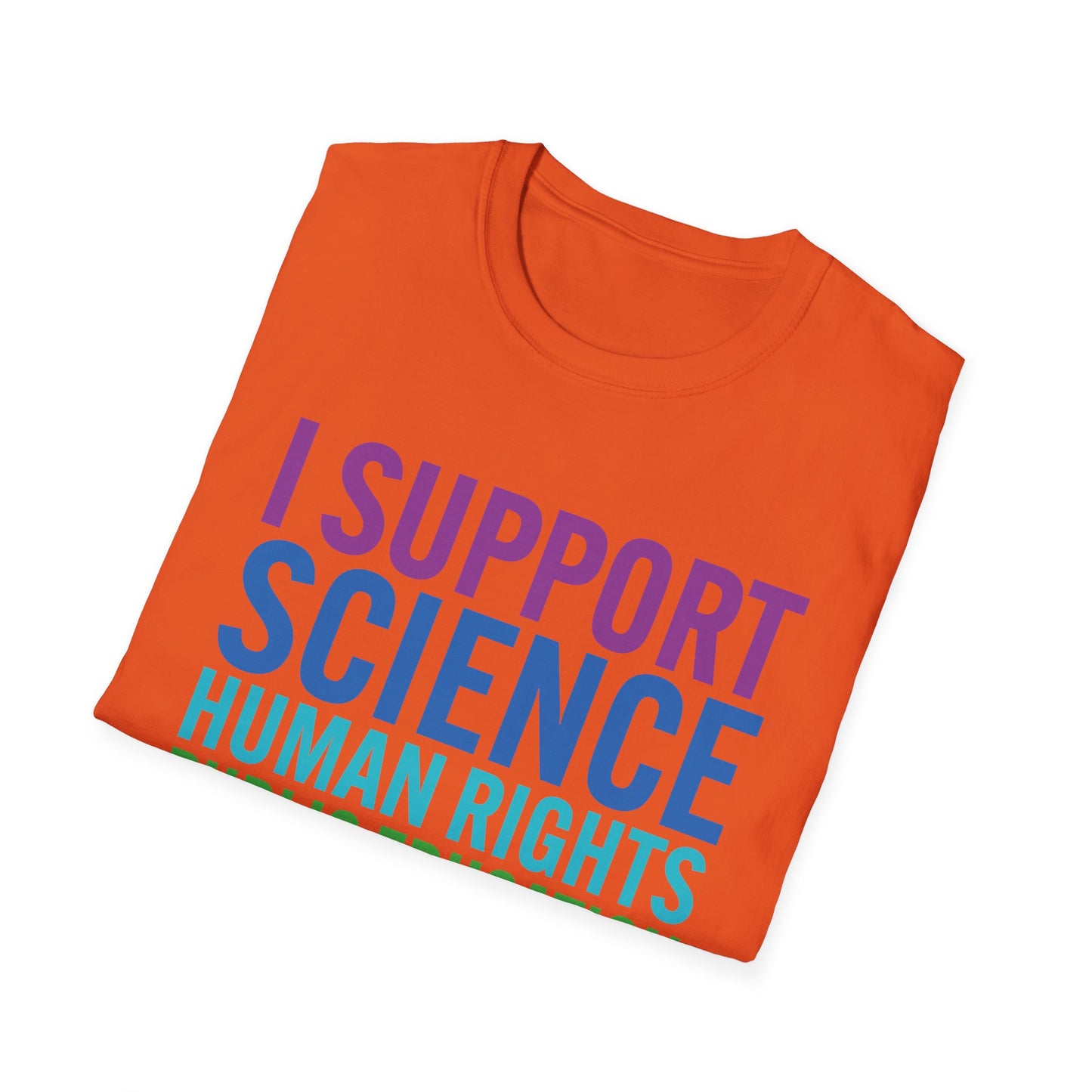 I Support Progressive Liberal Democratic Causes Protest T-Shirt