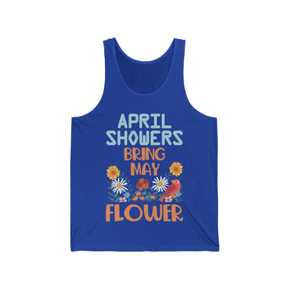 April Showers Bring May Flowers Mayflowers Spring Quote Tank Tops