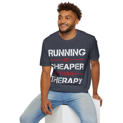 Funny Running Is Cheaper Than Therapy Exercise Gym T-Shirt