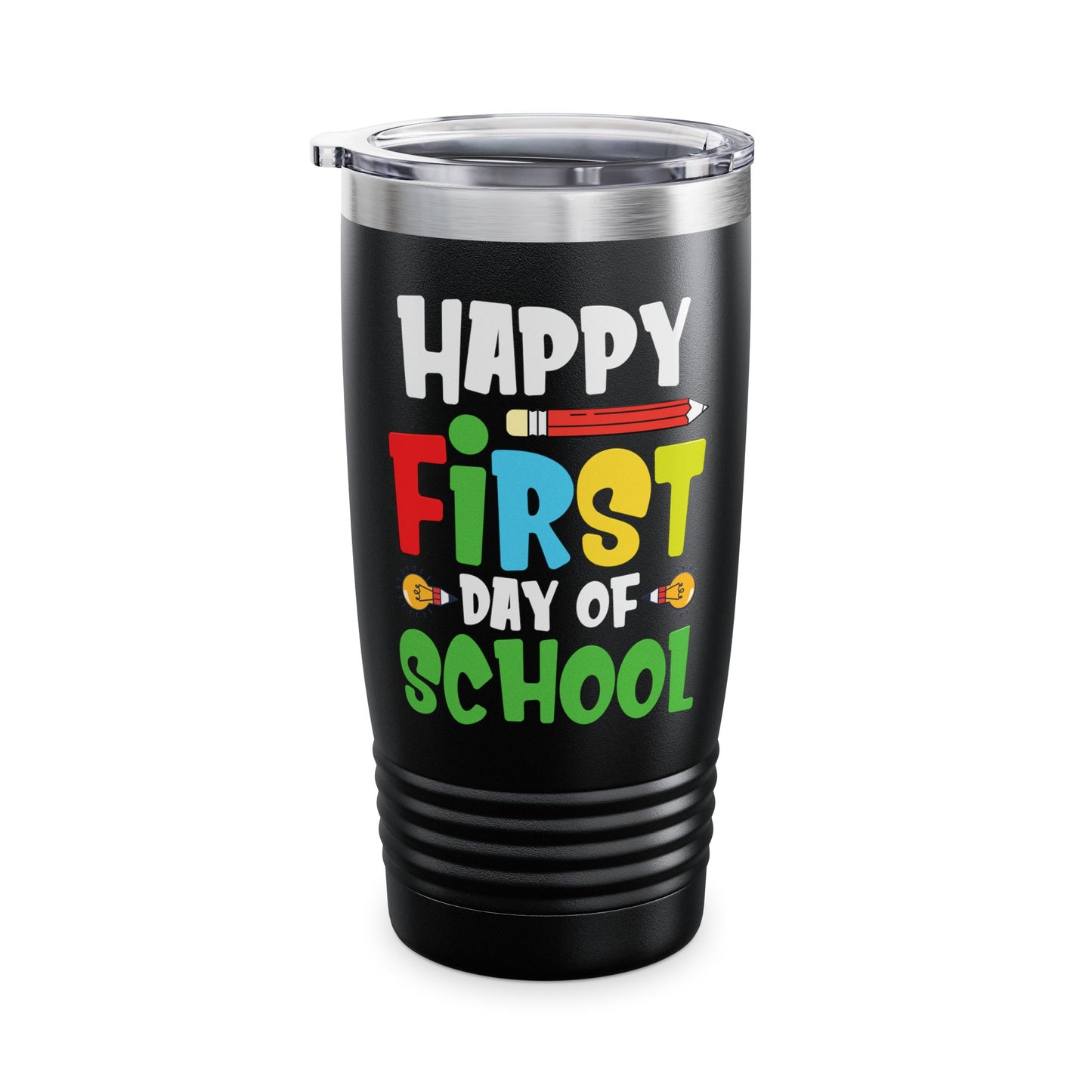 Happy First Day of School Teacher Student Back to School  Tumbler