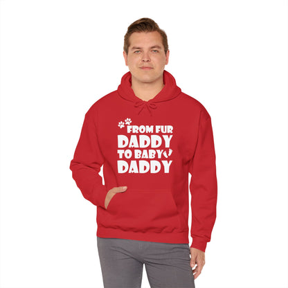 From Fur Daddy To Baby Daddy - Dog Dad Fathers Pregnancy Hoodie