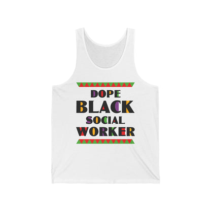 Dope Black Social Worker African American Job Proud Tank Top For Men Women Tank Top