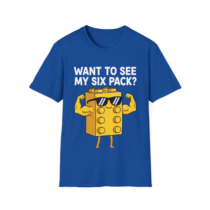 Want to See My Six Pack Bricks Lover Master Builder T-Shirt