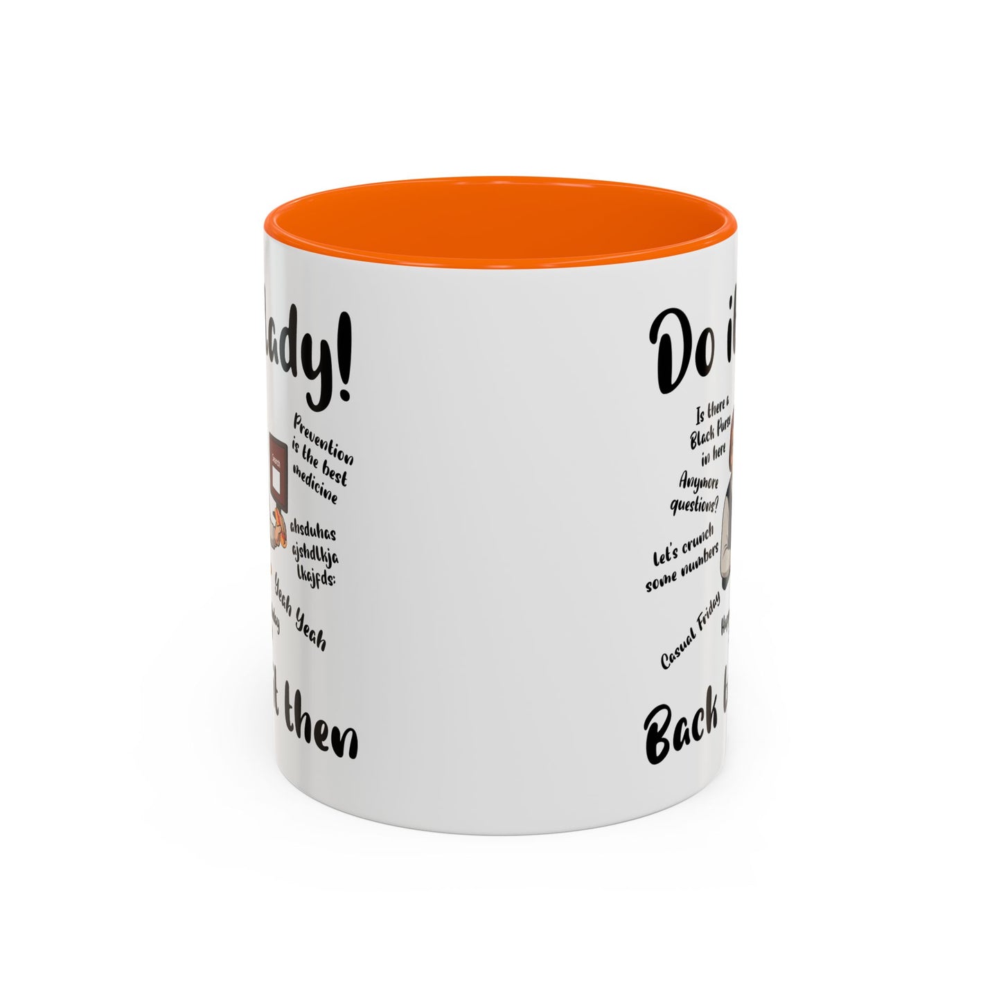 Do it lady! Chit, Trending Funny Saying Coffee Mug for Men Women