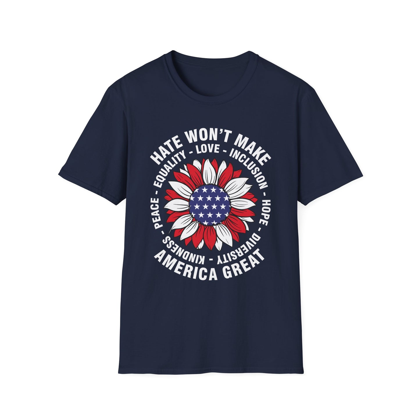 Anti Trumpp 47 President Hate Won't Make America Great T-Shirt For Men Women