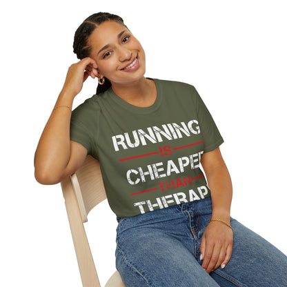 Funny Running Is Cheaper Than Therapy Exercise Gym T-Shirt