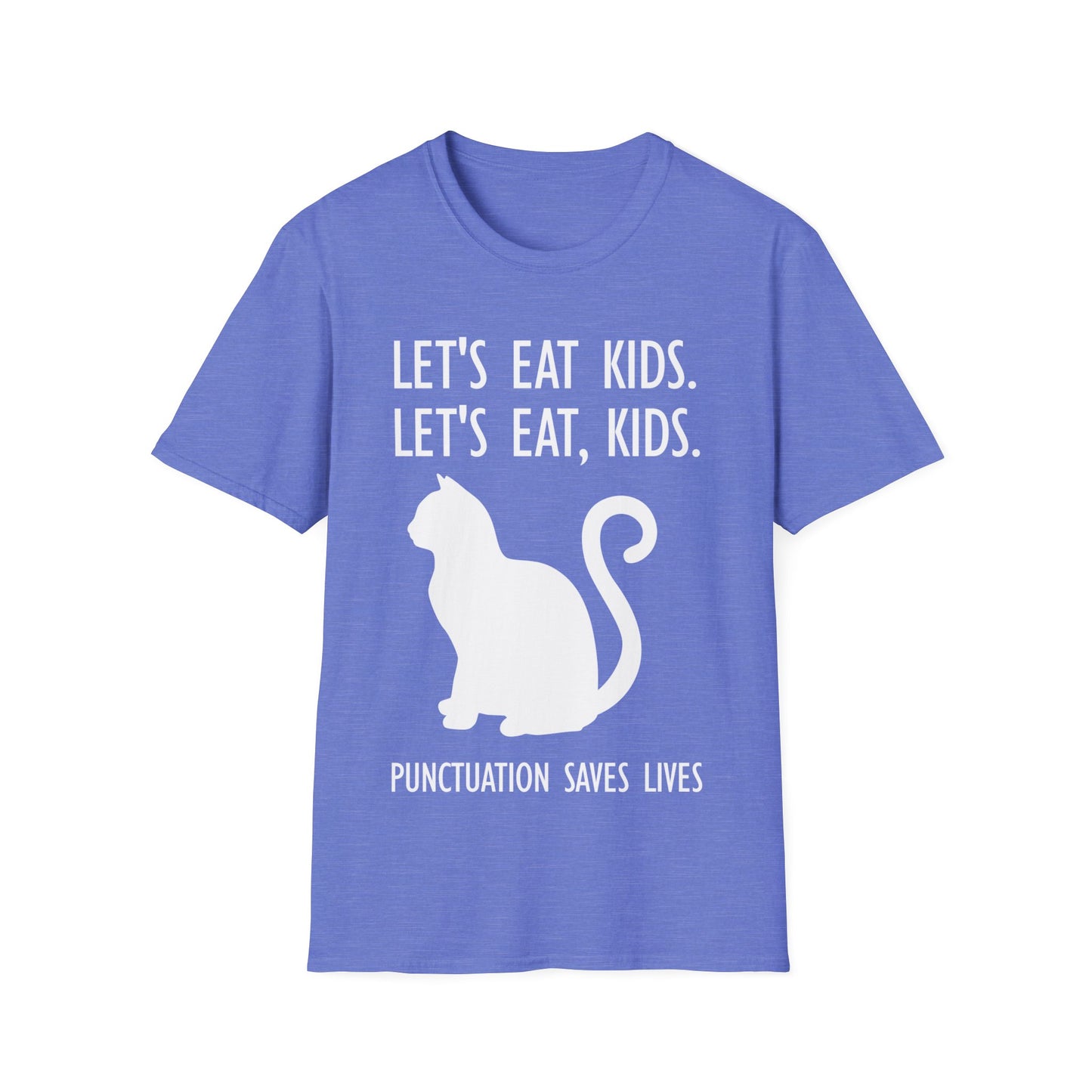 Funny Let's Eat, Kitty Punctuation Saves Cats Grammar T Shirt Men Women