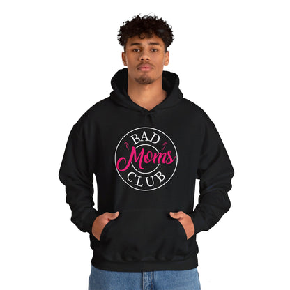 Funny Bad Moms Clubs New Mom Mother Hustler Sarcastic Woman Gift Hoodie