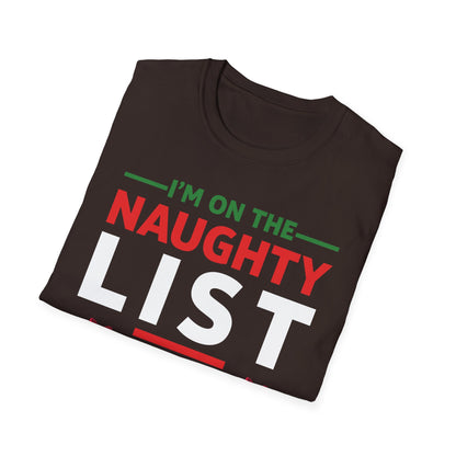 Funny I Am On The Naughty List and I Regret Nothing Xmas T-Shirt Men Women