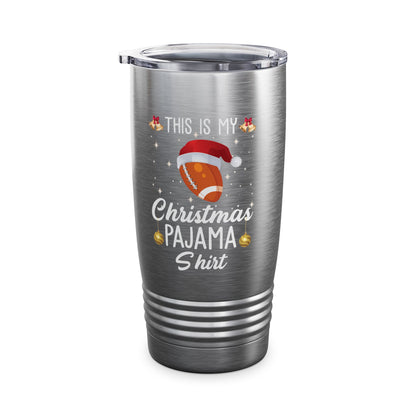 Funny This Is My Christmas Pajama Tumbler Gift For Football Lover Xmas Tumbler Men Women