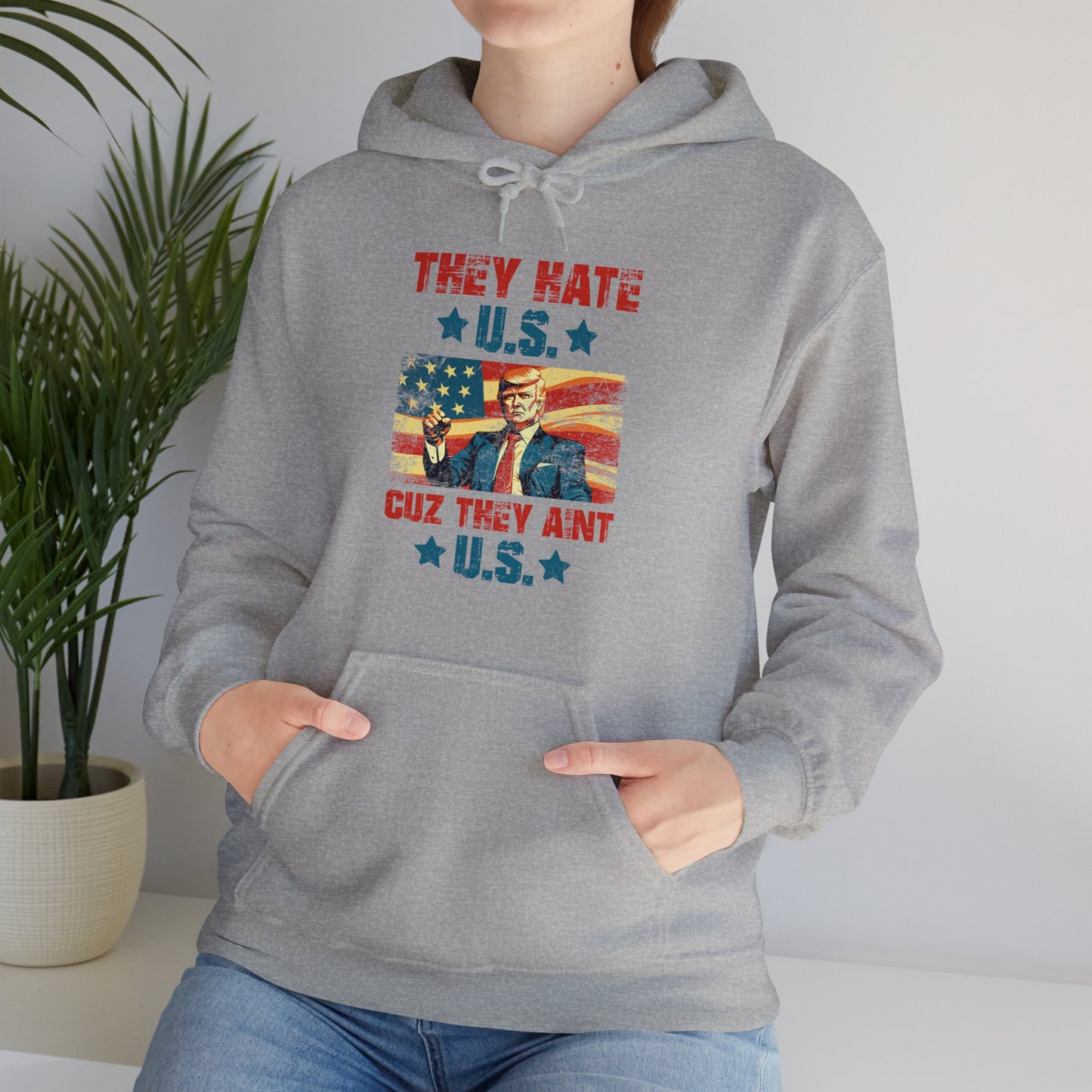 They Hate Us Cuz They Ain't Us Funny Trump 4th Of July 2024 Hoodie For Men Women Hoodie