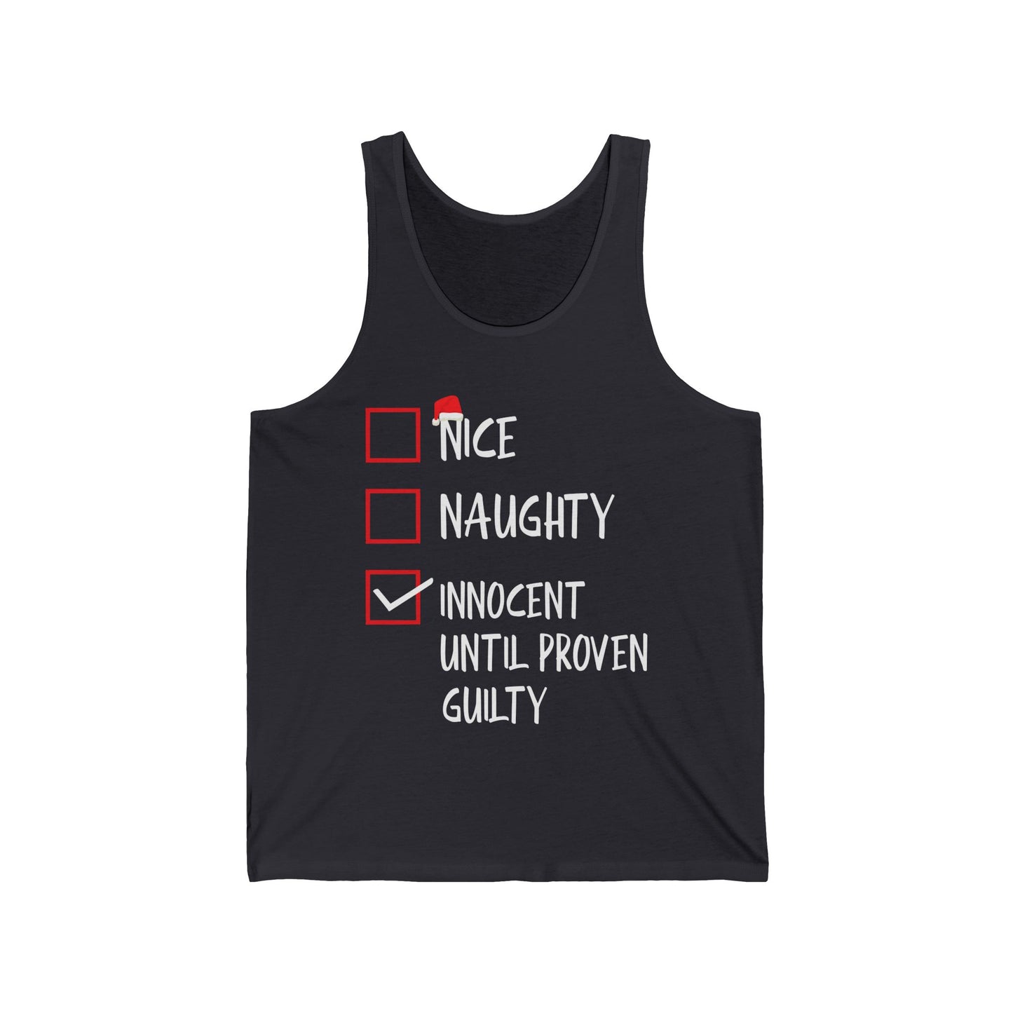 Nice Naughty Innocent Until Proven Guilty Christmas List Funny Tank Top