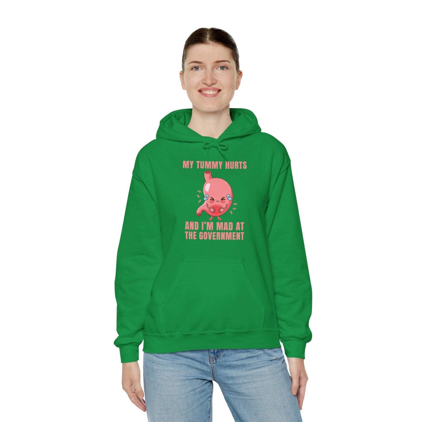 Funny My Tummy Hurts And I'm MAD At The Government Meme Sarcastic Hoodie