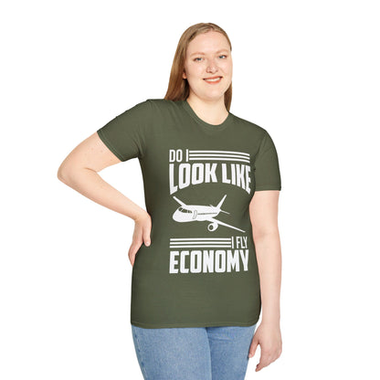 Do I Look Like I Fly Economy  Funny First Class Traveling T-Shirt For Men Women