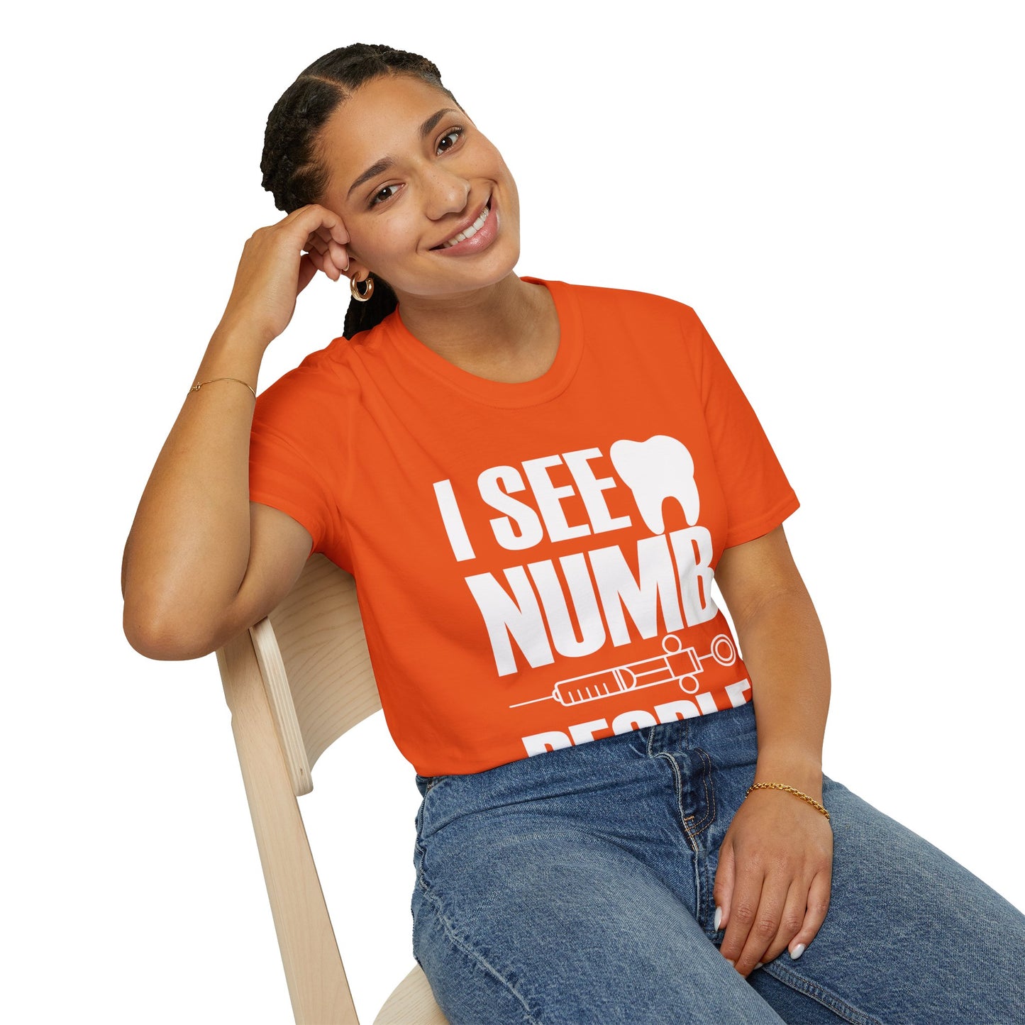 I See Numb People Dentist Student Dental Gift T-Shirt For Men Women