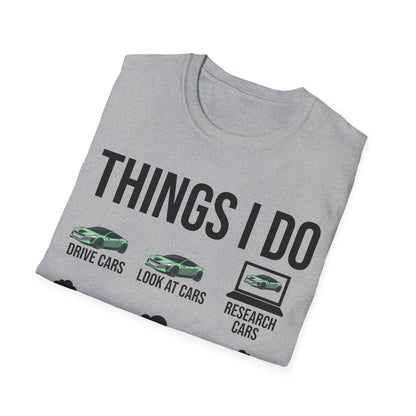 Things I Do In My Spare Time Funny Car Enthusiast Car Lover T-Shirt Men Women