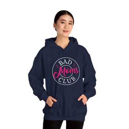Funny Bad Moms Clubs New Mom Mother Hustler Sarcastic Woman Gift Hoodie