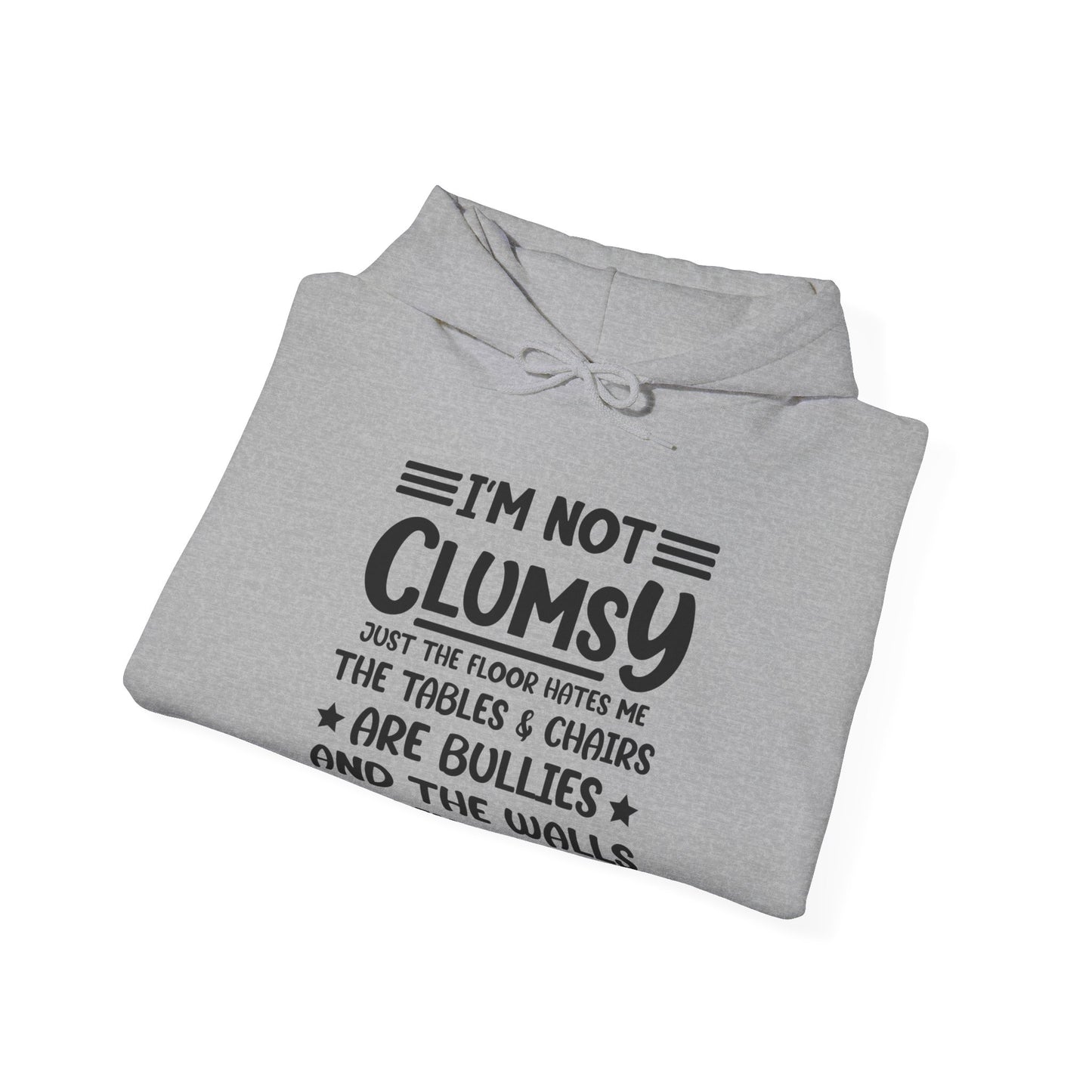 I'm Not Clumsy Sarcastic Funny Saying Sarcastic Hoodie For Men Women Hoodie