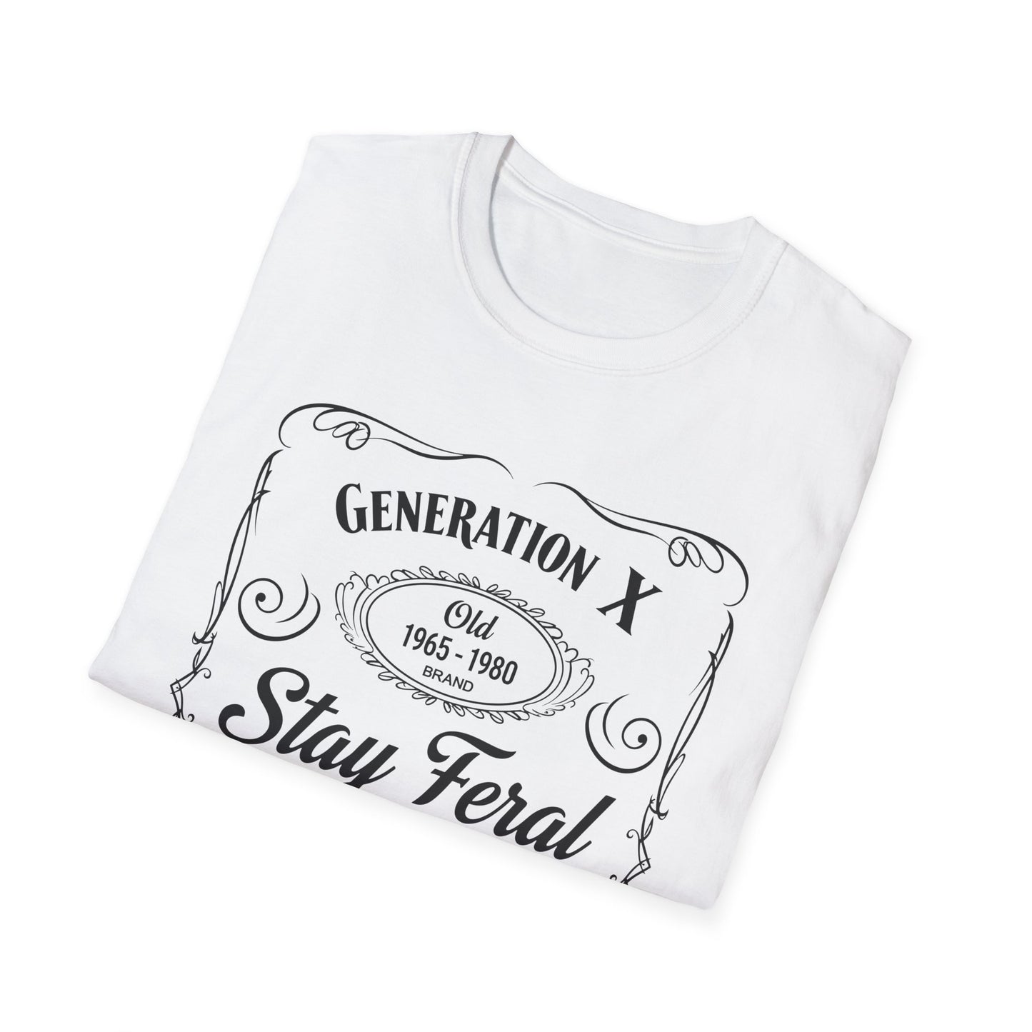 Generation X Stay Feral T-Shirt