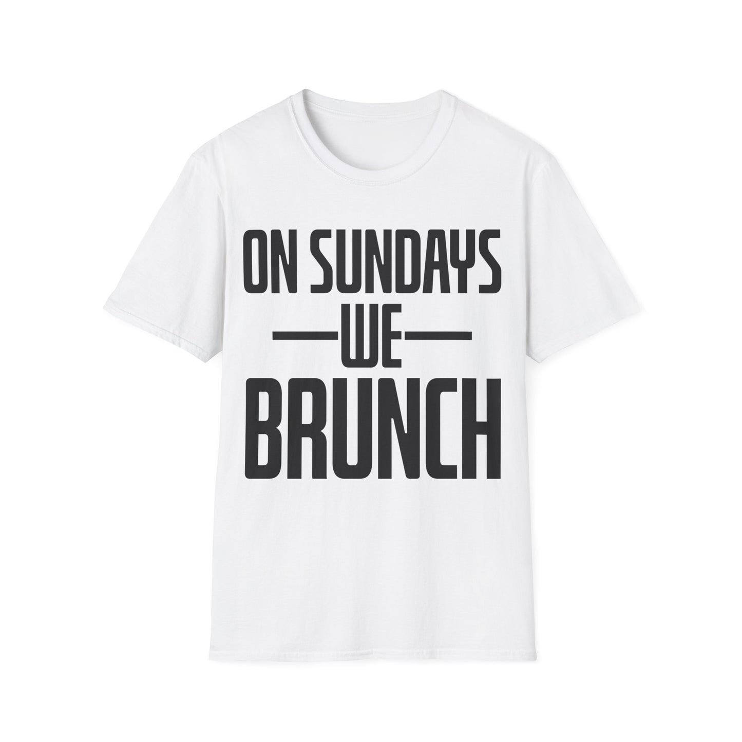 On Sundays We Brunch Friend Gift Sunday Weekend T-Shirt Men Women