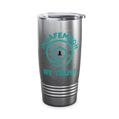 In Safemoon We Trust Blockchain Cryptocurrency Crypto  Men Women Tumbler