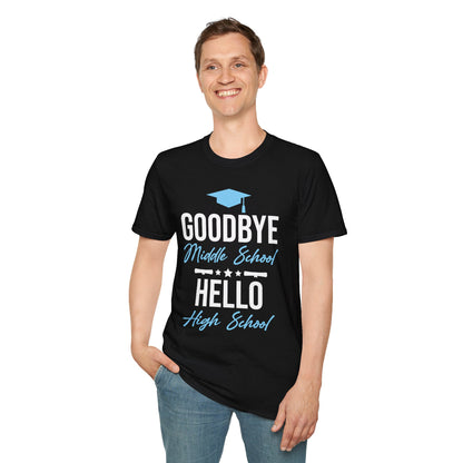 Goodbye Middle School Hello High School Funny Graduation T-Shirt