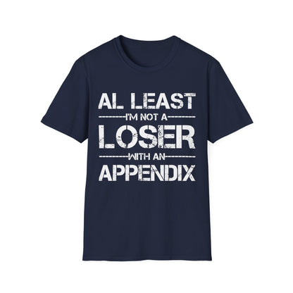 Funny Appendix Surgery Removal Appendectomy Appendicitis T-Shirt for Men Women