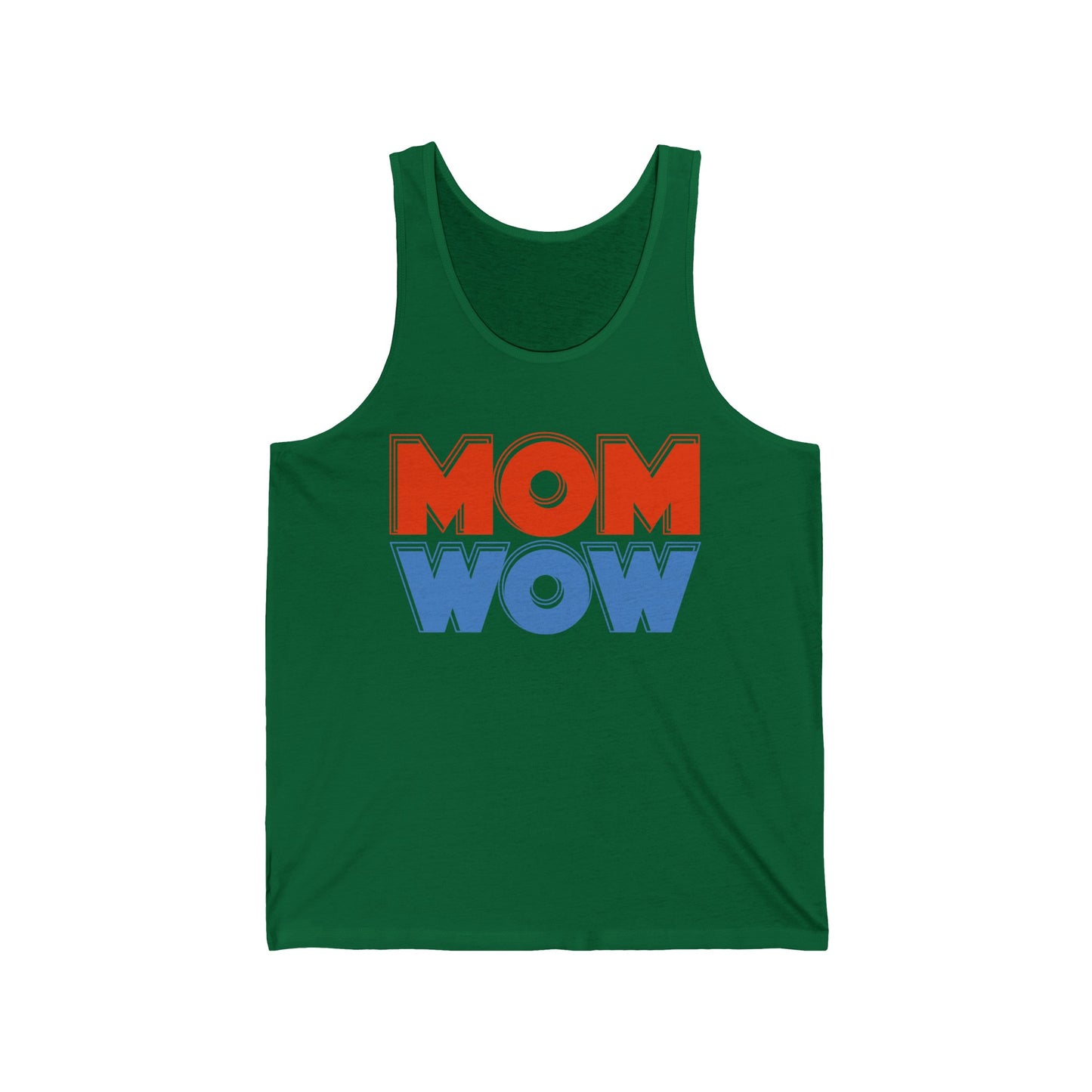 Mom Wow Mothers Day Mom Gift Tank Tops