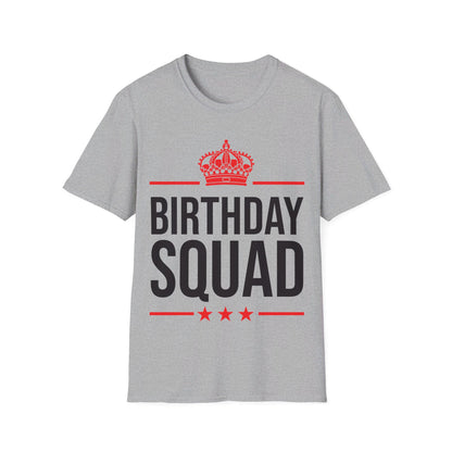 Funny Birthday Squad For Birthday Celebration T-Shirt For Men Women Kids