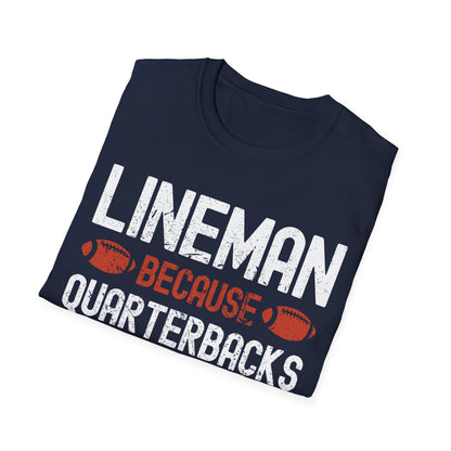 Funny Lineman Because Quarterbacks Need Heroes American Football Linemen T-Shirt