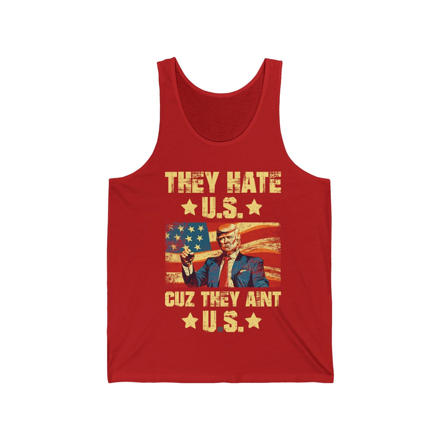 They Hate Us Cuz They Ain't Us Funny Trump 4th Of July 2024 Tank Top For Men Women Tank top