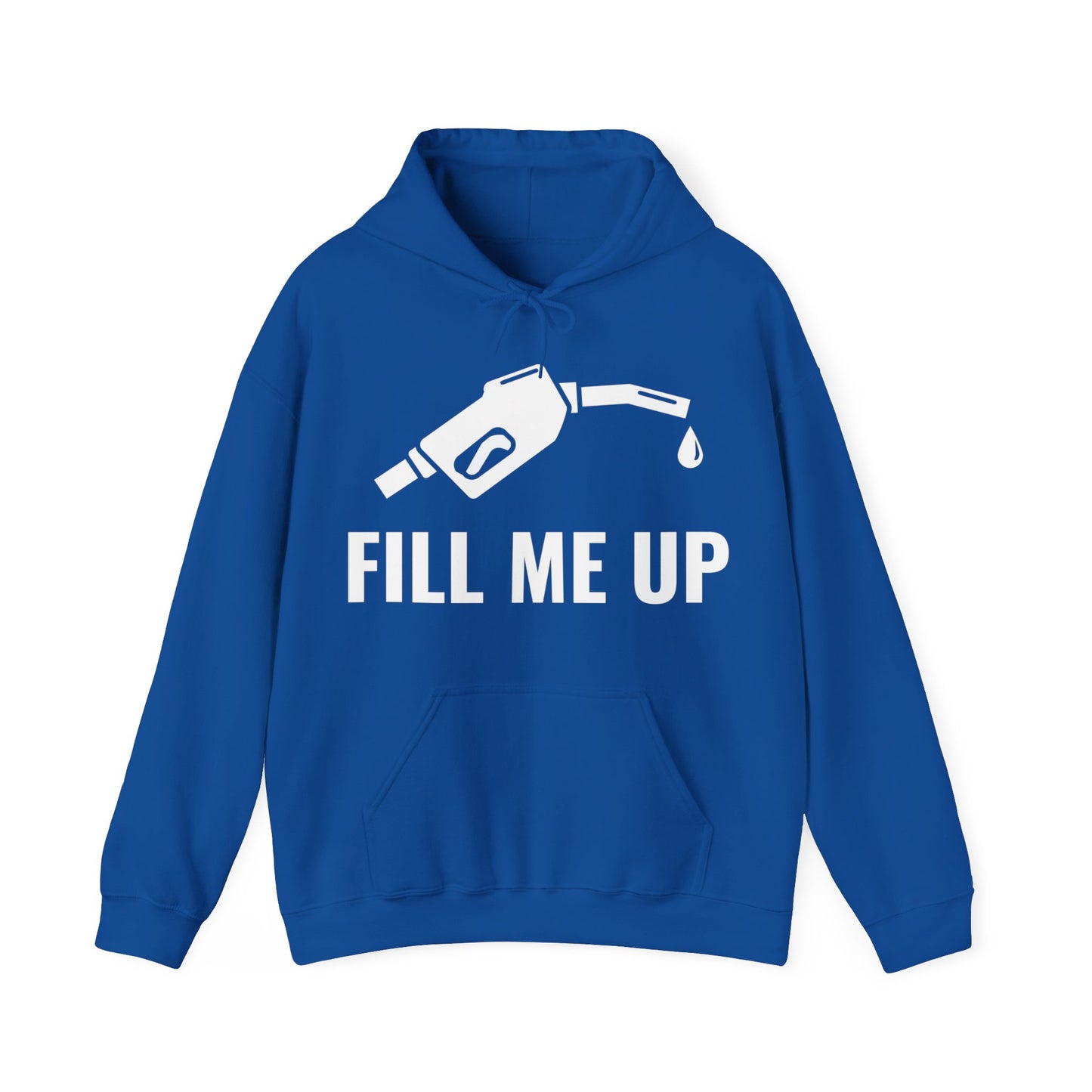 Funny Fill Me Up Gay Innuendo Hoodie For Men Women Hoodie