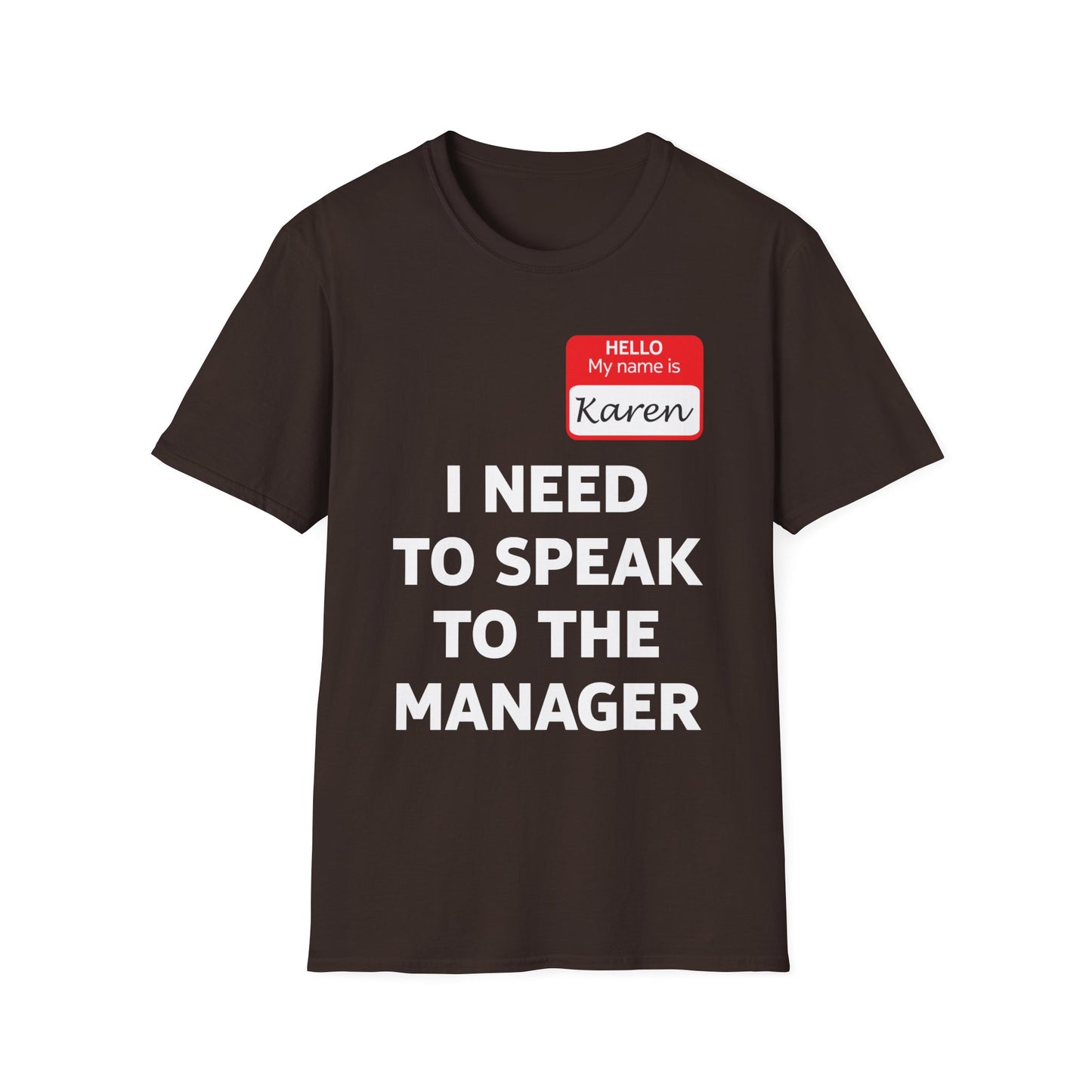 Funny Karen Halloween Costume Speak to The Manager Saying T-Shirt