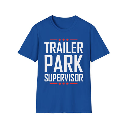 Trailer Park Supervisor Hillbilly Party Funny Trailer T-Shirt For Women