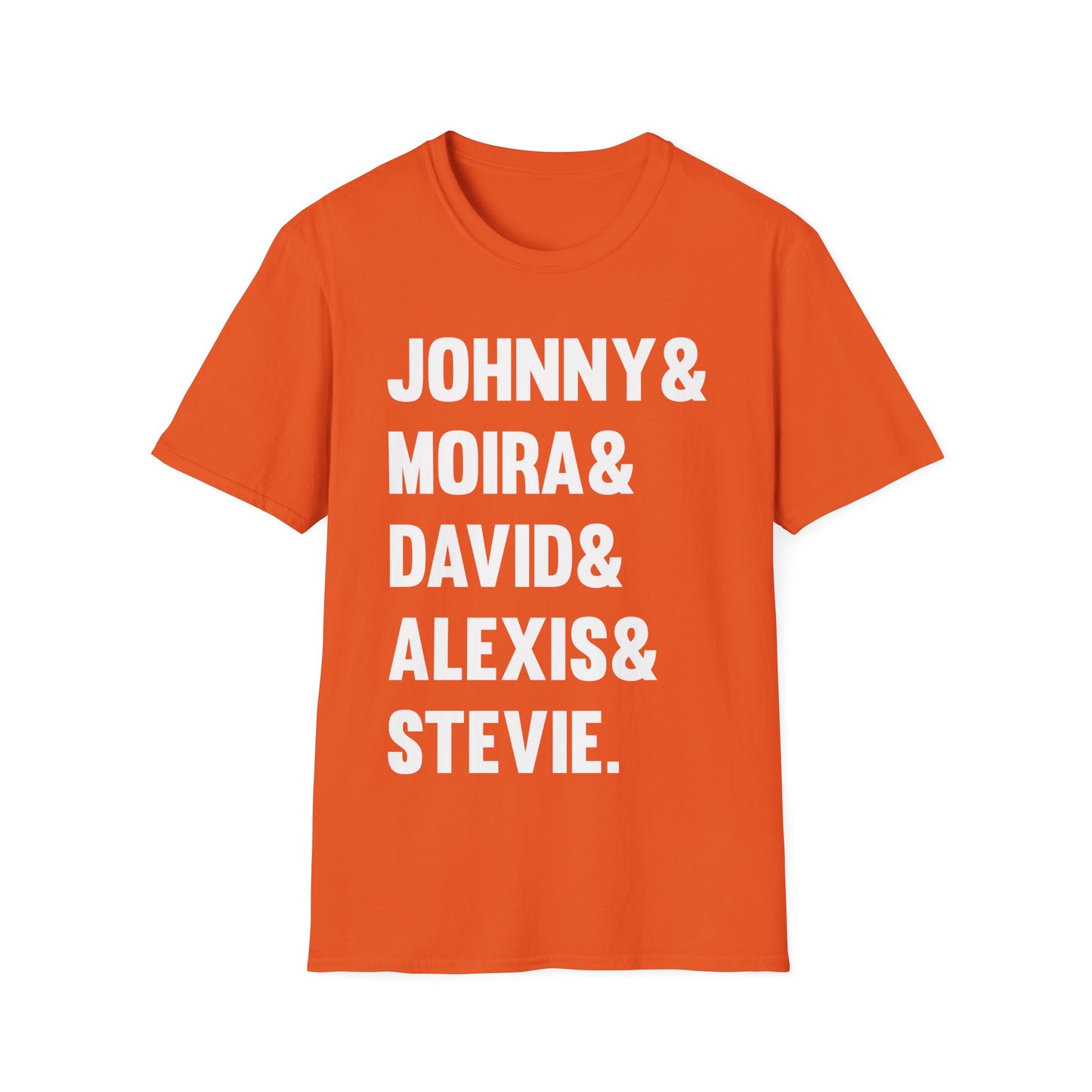 Funny Johnny Moira David Alexis And Stevie Movie TV Series T-Shirt Men Women