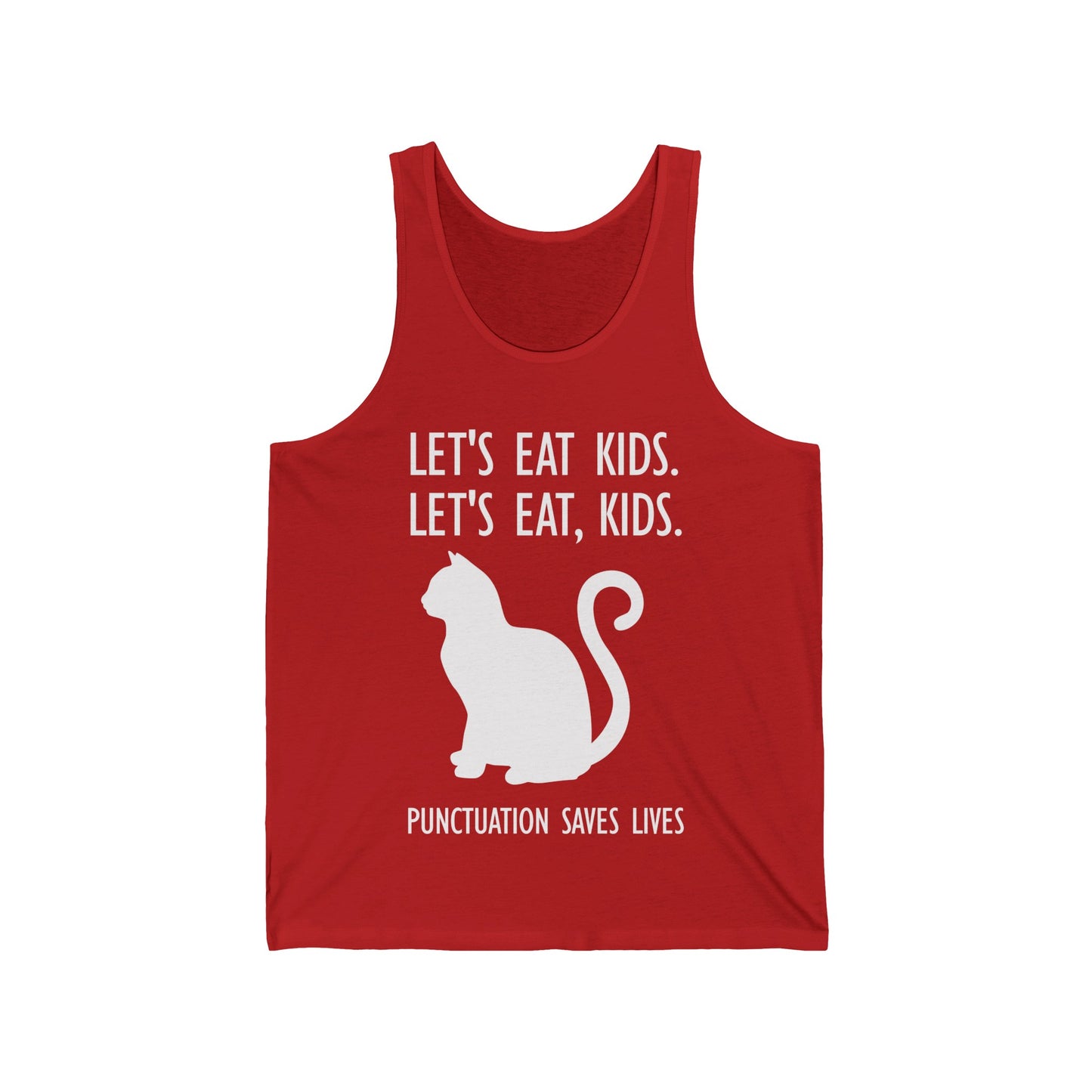 Funny Let's Eat, Kitty Punctuation Saves Cats Grammar Tank Tops For Men Women