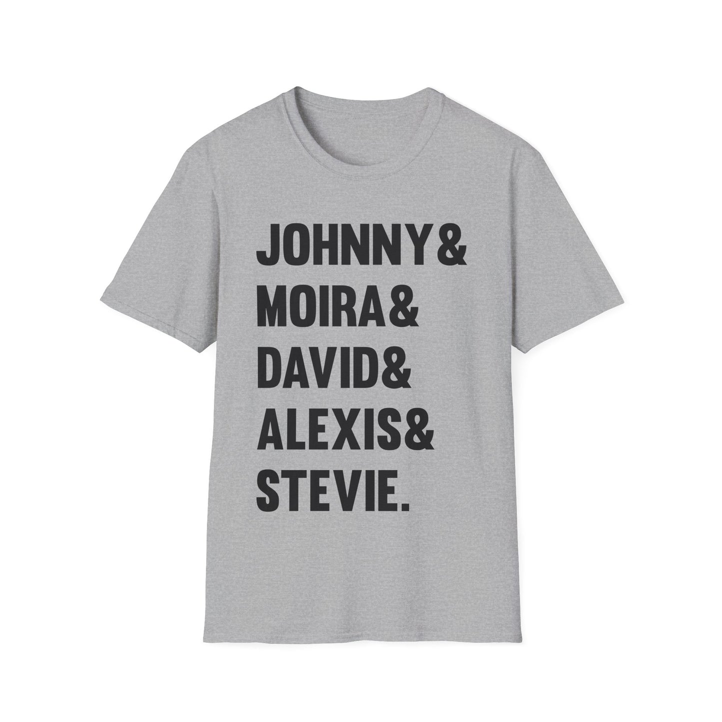 Funny Johnny Moira David Alexis And Stevie Movie TV Series T-Shirt Men Women